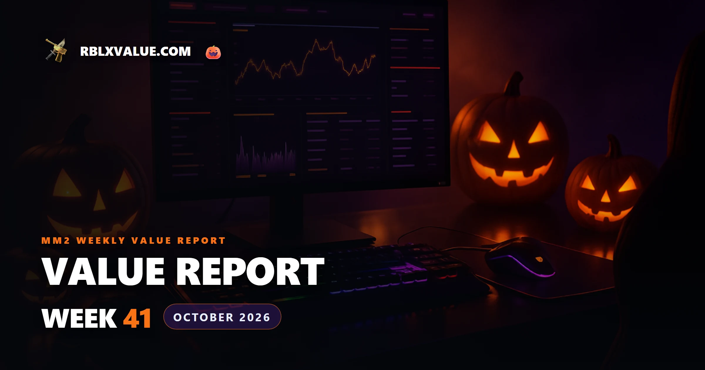 MM2 Weekly Value Report — Week 41